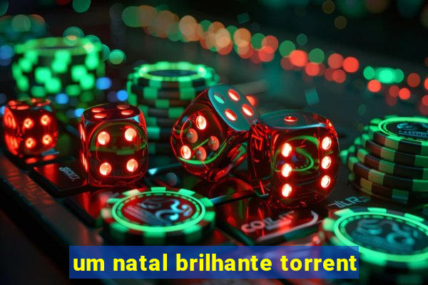 um natal brilhante torrent